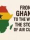 From Ghana to the World: The Story of Air Cuisine